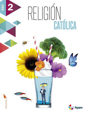 RELIGION 2 ESO AGAPE - #SOMOSLINK  ED. 2016