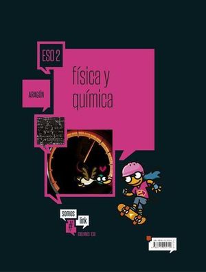 FISICA Y QUIMICA 2 ESO ARAGON #SOMOSLINK ED. 2016