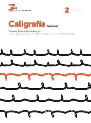 Cuaderno Caligrafia 2 Cuadricula Ed. 2017