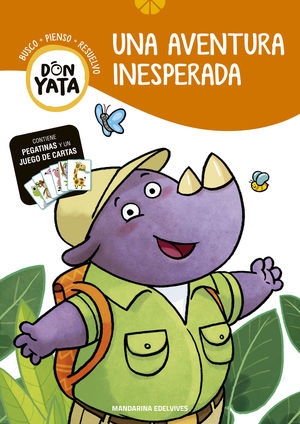 UNA AVENTURA INESPERADA.  DON YATA 2  ED. 2021