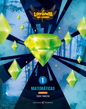 MATEMATICAS 1 EP CUADRICULA LA LEYENDA DEL LEGADO + LICENCIA DIGITAL ED. 2021