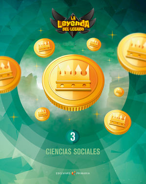 CIENCIAS SOCIALES 3 EP LA LEYENDA DEL LEGADO + LICENCIA DIGITAL ED. 2021