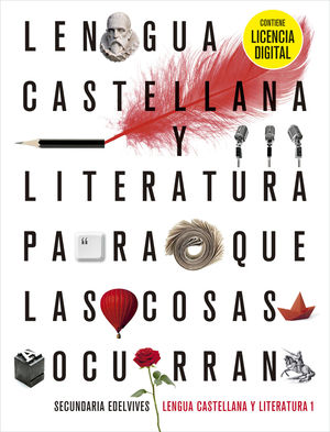 *ND*LENGUA 1 ESO PARA QUE LAS COSAS OCURRAN + LICENCIA DIGITAL ED. 21