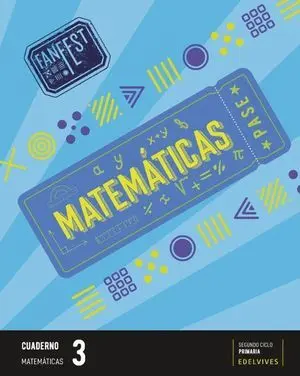 Matematicas 3º Ep Cuaderno Fanfest Ed. 2022