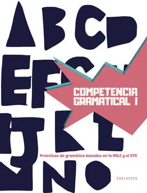Competencia Gramatical I Sintaxis I Ed. 2024