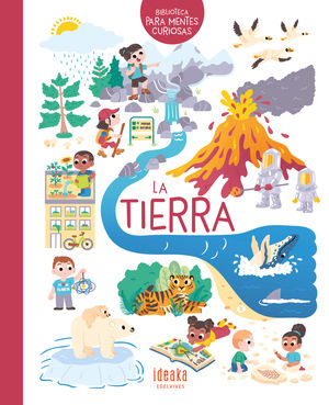 LA TIERRA.  BIBLIOTECA PARA MENTES CURIOSAS