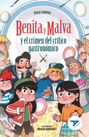 BENITA Y ALBA CRIMEN GASTRONOMICO