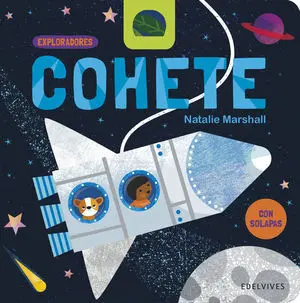 Cohete. Exploradores