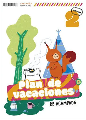 Vacaciones 2º Ep de Acampada Ed. 2025