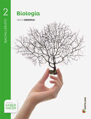 BIOLOGIA 2 BACHILLER SABER HACER ED. 2016