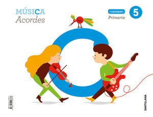 MUSICA 5 EP ACORDES CUADERNO DE ACTIVIDADES ED. 2019