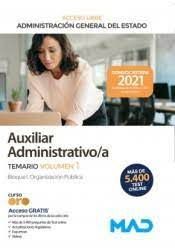 TEMARIO AUXILIAR ADMINISTRATIVO ADMON. GRAL. ESTADO VOL. 1