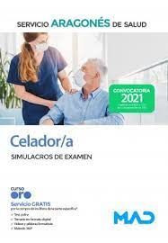 CELADOR SIMULACROS EXAMEN SALUD ARAGON 2021