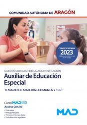 AUXILIAR DE EDUCACION ESPECIAL TEMARIO DE MATERIAS COMUNES Y TEST DGA 2023