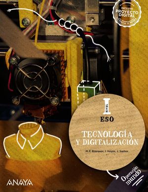 TECNOLOGA Y DIGITALIZACIN NIVEL I ESO OPERACION MUNDO ED. 2022
