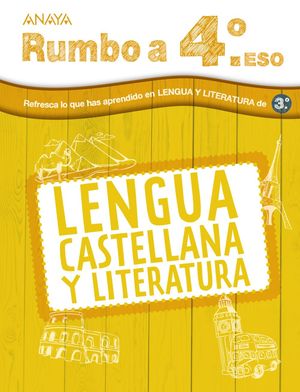 CUADERNO DE VACACIONES LENGUA RUMBO A ... 4 ESO ED. 2024