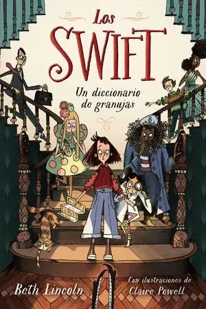 Los Swift 1, un Diccionario de Granujas
