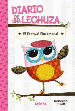 DIARIO DE LECHUZA 1.  EL FESTIVAL FLOROMENAL