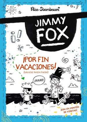 POR FIN VACACIONES! JIMMY FOX 2