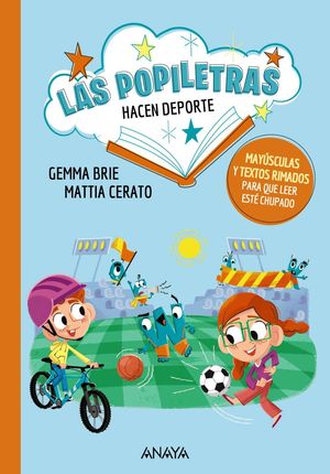 LAS POPILETRAS 3.  LAS POPILETRAS HACEN DEPORTE