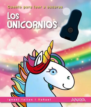 LOS UNICORNIOS.  CUENTO PARA LEER A OSCURAS