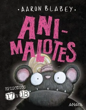 Animalotes Episodios 17 y 18. ¡ Empieza el Juego ! Mira Quien Habla