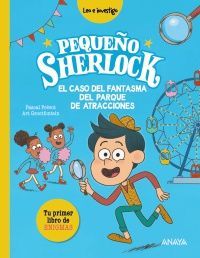 PEQUEO SHERLOCK: EL CASO DEL FANTASMA DEL PARQUE DE ATRACCIONES