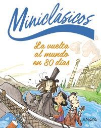 LA VUELTA AL MUNDO EN 80 DAS.  MINICLASICOS
