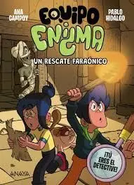 Equipo Enigma 2. Un Rescate Faraonico