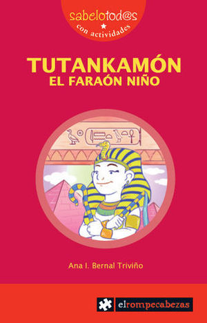 TUTANKAMON. EL FARAON NIO