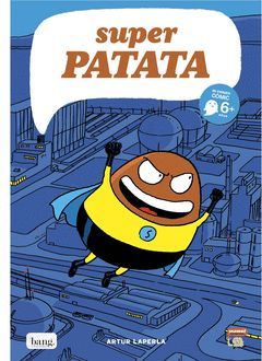 SUPER PATATA. EL ORIGEN DE SUPERPATATA.