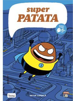 SUPER PATATA. EL ORIGEN DE SUPERPATATA.