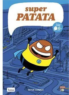 Super Patata 1. El Origen de Superpatata