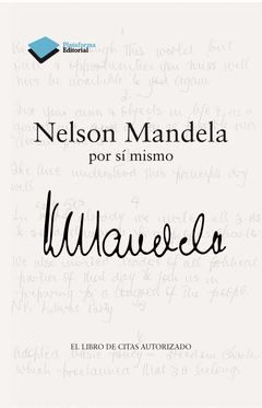 NELSON MANDELA POR SI MISMO
