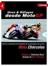 UVES & RAFAGAS DESDE MOTO GP