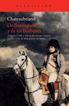 DE BONAPARTE Y DE LOS BORBONES