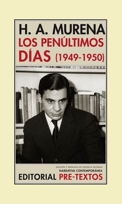 LOS PENULTIMOS DIAS ( 1949 - 1950 )