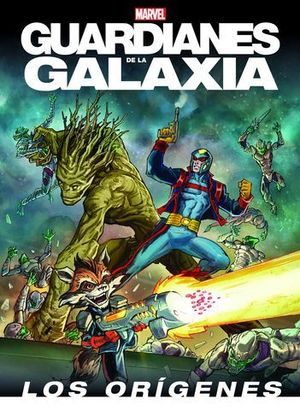 GUARDIANES DE LA GALXIA . LOS ORIGENES