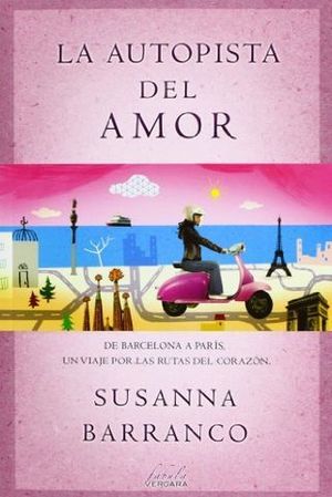 LA AUTOPISTA DEL AMOR