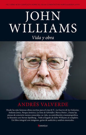 JOHN WILLIAMS. VIDA Y OBRA