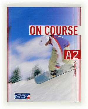 ON COURSE A2 STUDENTS BOOK