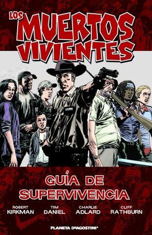 LOS MUERTOS VIVIENTES GUIA DE SUPERVIVENCIA