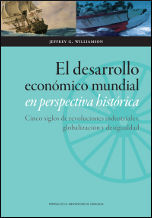 EL DESARROLLO ECONOMICO MUNDIAL EN PERSPECTIVA HISTORICA
