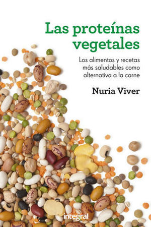 LAS PROTEINAS VEGETALES