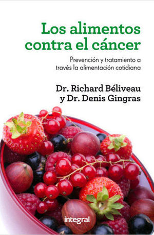 LOS ALIMENTOS CONTRA EL CANCER