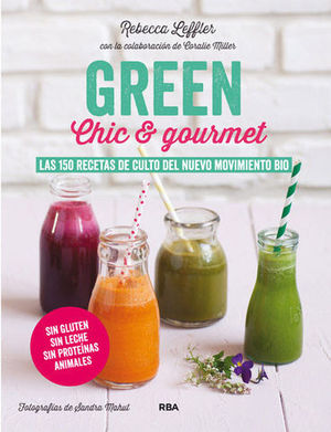 GREEN CHIC & GOURMET