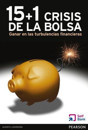 15 + 1 CRISIS DE LA BOLSA