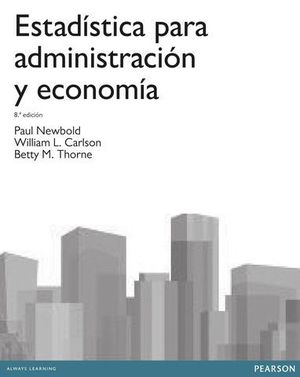 ESTADISTICA PARA ADMINISTRACION Y ECONOMIA 8 ED. 2013