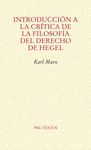 INTRODUCCION A LA CRITICA DE LA FILOSOFIA DEL DERECHO DE HEGEL