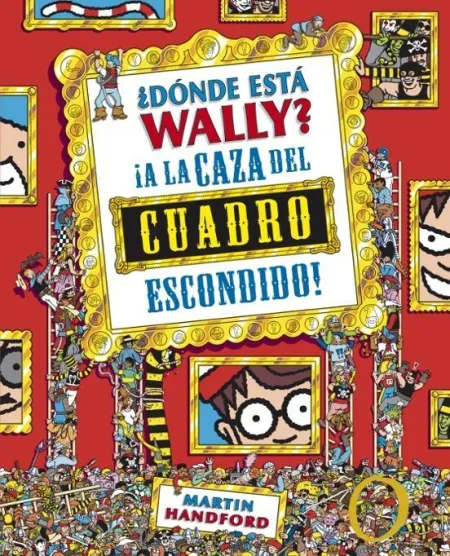 Donde esta Wally ¡ a la Caza del Cuadro Escondido ! Ed. Coleccionista